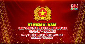 Kỷ niệm 81 năm Ngày thành lập Quân đội nhân dân Việt Nam và 36 năm Ngày hội Quốc phòng toàn dân