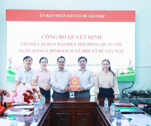 Thành lập Ban đại diện Hội đồng quản trị Ngân hàng Chính sách xã hội tại xã Bù Gia Mập, tỉnh Đồng Nai