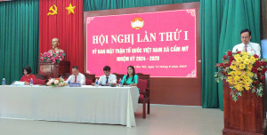 HỘI NGHỊ LẦN THỨ NHẤT ỦY BAN MẶT TRẬN TỔ QUỐC VIỆT NAM XÃ CẨM MỸ, NHIỆM KỲ 2024 -2029