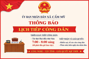 UBND Xã Cẩm Mỹ ban hành kế hoạch tiếp công dân, giải quyết khiếu nại, tố cáo và phản ánh, kiến nghị năm 2026