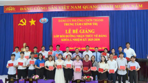 Bế giảng lớp Bồi dưỡng nhận thức về Đảng khoá I, nhiệm kỳ 2025-2030