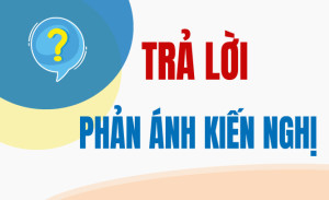 Trả lời thông tin phản ánh, kiến nghị từ Tổng đài 1022 phường Chơn Thành