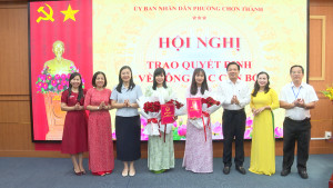 UBND PHƯỜNG CHƠN THÀNH: HỘI NGHỊ TRAO QUYẾT ĐỊNH VỀ CÔNG TÁC CÁN BỘ