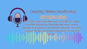 Tuyên truyền Nghị quyết số 05-NQ/TU của Ban Chấp hành Đảng bộ thành phố Đồng Nai (khóa I) về phát động đợt thi đua đặc biệt 500 ngày đêm “Đoàn kết - Kỷ cương - Hiệu quả - Bứt phá, xây dựng Đồng Nai phát triển văn minh, hiện đại”
