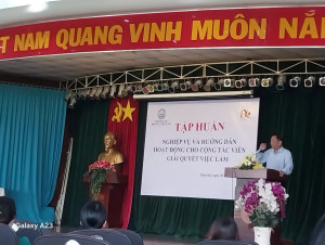 Tập Huấn Nghiệp Vụ Cho Cộng Tác Viên  Hỗ Trợ Giải Quyết Việc Làm