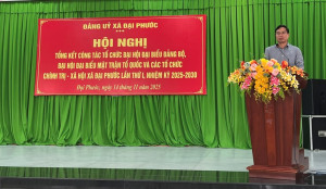 Xã Đại Phước tổ chức hội nghị tổng kết công tác tổ chức đại hội đại biểu lần thứ I, nhiệm kỳ 2025–2030