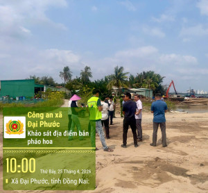 Công an xã Đại Phước phối hợp khảo sát vị trí, xây dựng phương án bảo đảm an ninh trật tự điểm bắn pháo hoa dịp lễ 30/4