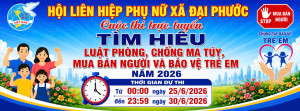 Hội LHPN xã Đại Phước phát động cuộc thi trực tuyến “Tìm hiểu Luật phòng, chống ma túy, mua bán  người và bảo vệ trẻ em” năm 2026
