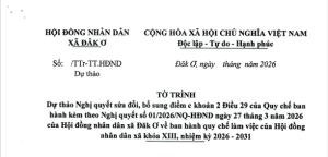 Dự thảo Nghị quyết sửa đổi, bổ sung điểm c khoản 2 Điều 29 của Quy chế ban hành của HĐND từ ngày 20/7/2026 đến khi Nghị quyết được ban hành