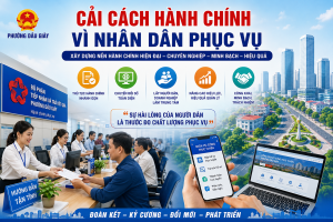 PHƯỜNG DẦU GIÂY ĐẨY MẠNH CẢI CÁCH HÀNH CHÍNH NĂM 2026: LẤY...