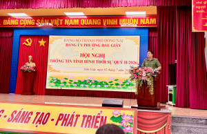 Phường Dầu Giây tổ chức hội nghị thông tin thời sự và nói chuyện chuyên đề quý II-2026