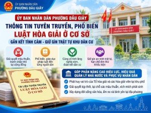 Đẩy mạnh tuyên truyền, phổ biến Luật Hòa giải ở cơ sở trên địa bàn phường Dầu Giây