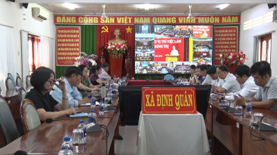 ĐỊNH QUÁN THAM DỰ HỘI NGHỊ TRỰC TUYẾN TOÀN QUỐC VỀ XÂY DỰNG...