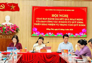 Ban công tác 35 Đảng ủy xã Đồng Phú đánh giá kết quả hoạt động quý I, triển khai nhiệm vụ quý II/2026