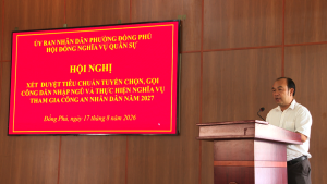 Phường Đồng Phú tổ chức xét duyệt tiêu chuẩn công dân nhập ngũ năm 2027