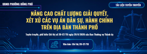 : Nâng cao chất lượng giải quyết, xét xử các vụ án dân sự, hành chính trên địa bàn thành phố
