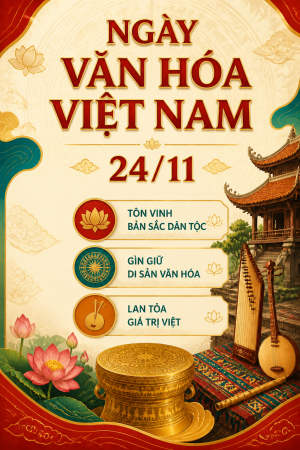 HƯỞNG ỨNG NGÀY VĂN HÓA VIỆT NAM 24/11