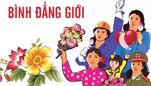 XÂY DỰNG GIA ĐÌNH HẠNH PHÚC, BÌNH ĐẲNG - NÓI KHÔNG VỚI BẠO LỰC VÀ XÂM HẠI TRẺ EM
