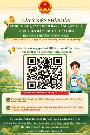 LẤY Ý KIẾN NHÂN DÂN VỀ DỰ THÁO QUYẾT ĐỊNH BAN HÀNH QUY CHẾ THỰC HIỆN DÂN CHỦ Ở CƠ SỞ TRÊN ĐỊA BÀN PHƯỚNG ĐỐNG XOÀI (Theo CV số 493UBND TH ngày 2342024 của UBND phường Dông Xoải)