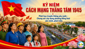 Phát huy tinh thần Cách mạng Tháng Tám, chung sức xây dựng phường Đồng Xoài ngày càng văn minh, phát triển