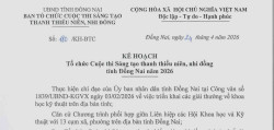 Kế hoạch tổ chức Cuộc thi Sáng tạo Thanh thiếu niên, nhi đồng thành phố Đồng Nai năm 2026