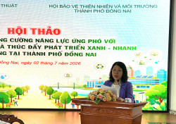 Hội thảo khoa học đề xuất nhiều giải pháp ứng phó biến đổi khí hậu, hướng tới phát triển xanh, nhanh và bền vững thành phố Đồng Nai