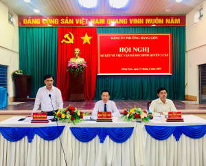 Phường Hàng Gòn sơ kết kết quả vận hành mô hình chính quyền hai cấp.