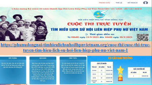 Tham gia Cuộc thi trực tuyến “Tìm hiểu lịch sử Hội LHPN Việt Nam