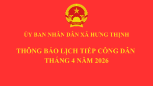 Thông báo lịch tiếp công dân của Chủ tịch UBND xã tháng 04/2026