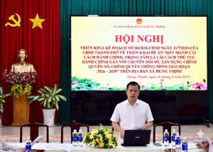 Xã Hưng Thịnh triển khai kế hoạch số 201 của UBND thành phố Đồng Nai về việc thực hiện đề án đẩy mạnh cải cách hành chính