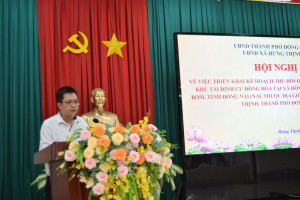 Xã Hưng Thịnh lấy ý kiến thu hồi đất thực hiện Dự án Khu tái...