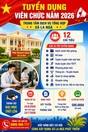 Thông báo tuyển dụng viên chức Trung tâm Dịch vụ tổng hợp thuộc Ủy ban nhân dân xã La Ngà năm 2026