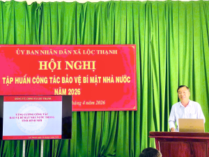 Lộc Thạnh tổ chức tập huấn công tác bảo vệ bí mật nhà nước năm 2026