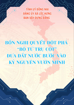 BỘ INFOGRAPHIC TUYÊN TRUYỀN VỀ BỐN NGHỊ QUYẾT ĐỘT PHÁ - "BỘ...