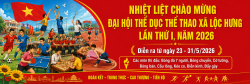 Banner chào mừng Đại hội Thể dục thể thao xã Lộc Hưng lần thứ I năm 2026