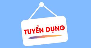 Chi nhánh Ngân hàng Chính sách xã hội tỉnh Đồng Nai thông báo tuyển dụng lao động làm việc tại Phòng giao dịch NHCSXH trực thuộc