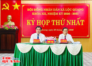 Khai mạc kỳ họp thứ nhất HĐND xã Lộc Quang khóa XII, nhiệm kỳ 2026-2031