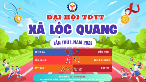 Đại hội Thể dục thể thao xã Lộc Quang lần thứ I năm 2026 chính thức diễn ra