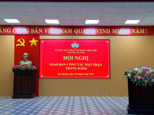LỘC QUANG: HỘI NGHỊ GIAO BAN CÔNG TÁC MẶT TRẬN THÁNG 8/2026