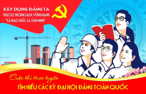 CUỘC THI TRỰC TUYẾN TÌM HIỂU CÁC KỲ ĐẠI HỘI ĐẢNG TOÀN QUỐC