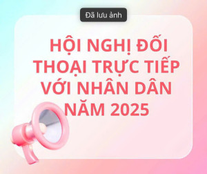 Hội nghị đối thoại trực tiếp với Nhân dân năm 2025