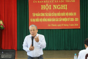 Xã Lộc Thành tổ chức tập huấn nghiệp vụ công tác bầu cử đại biểu Quốc hội và HĐND các cấp nhiệm kỳ 2026–2031