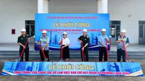 KHỞI CÔNG CÔNG TRÌNH SỬA CHỮA TRỤ SỞ LÀM VIỆC BAN CHỈ HUY QUÂN SỰ PHƯỜNG LONG BÌNH