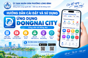 HƯỚNG DẪN CÀI ĐẶT VÀ SỬ DỤNG Ứng dụng "Dong Nai City" – Công...