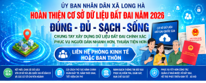 Thu thập, điều tra, khảo sát, rà soát, chuẩn hóa thông tin đất đai trên địa bàn xã Long Hà