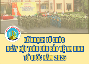 Kế hoạch tổ chức Ngày hội toàn dân bảo vệ an ninh Tổ quốc năm 2025