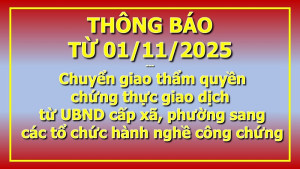 Chuyển giao thẩm quyền giao dịch từ UBND sang tổ chức hành nghề công chứng