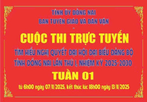 Triển khai cuộc thi trực tuyến tìm hiểu Nghị quyết Đại hội Đảng bộ tỉnh Đồng Nai lần thứ I, nhiệm kỳ 2025 – 2030