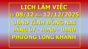 Lịch làm việc UBND tỉnh, Đảng ủy, HĐND-UBND phường Long...