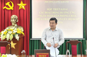 Phường Long Khánh rà soát và triển khai công tác phòng cháy, chữa cháy và cứu nạn, cứu hộ trên địa bàn
